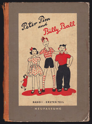 Christina Yates / Peter Pim and Billy Ball Englisches Lehrbuch fur Jungen und