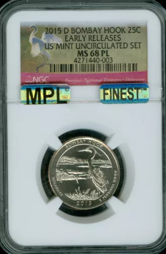 2015 D BOMBAY HOOK QUARTER NGC MS68 ER PL PQ MAC DPL FINEST SPOTLESS 