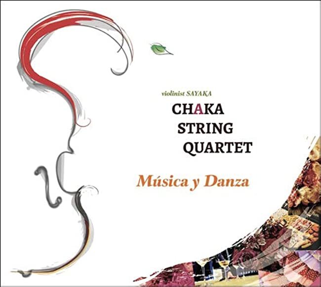 CHAKA STRING QUARTET MUSICA Y DANZA Japan Music CD