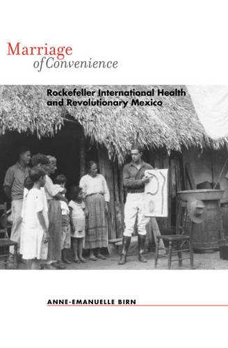 Marriage of Convenience – Rockefeller International Health and Revolutionary Me…
