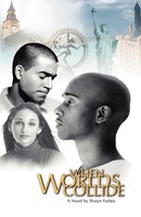 When Worlds Collide Shawn Forbes Taschenbuch Kartoniert / Broschiert Englisch