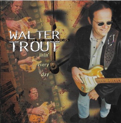 Walter Trout CD - Livin' Every Day