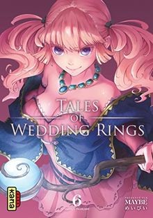 Tales of wedding rings, tome 6 von Maybe | Buch | Zustand gut