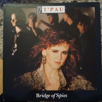 T'Pau, Bridge Of Spies, 1987 Siren Vinyl Album