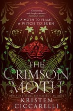 The Crimson Moth: The perfect witch..., Ciccarelli, Kri