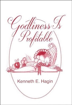 Godliness Is Profitable - GOOD
