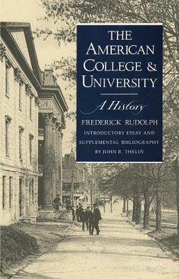 The American College and University..., Rudolph, Freder