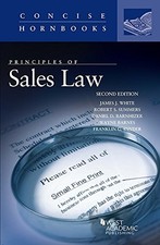 PRINCIPLES OF SALES LAW (CONCISE HORNBOOK SERIES) By James White & Robert Mint