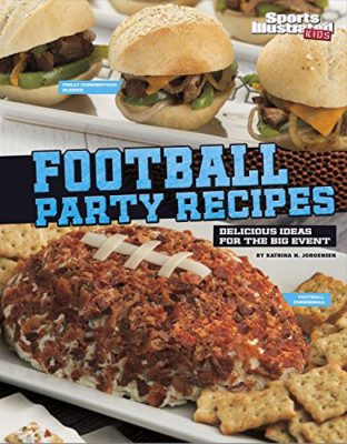 Football Party Recipes: Delicious Ideas for the Big Eve - Library Binding NEW Ka