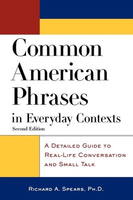 Common American Phrases in Everyday Contexts: A Detailed Guide to Real-Life ...