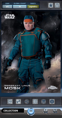 Topps Digital Star Wars Card Trader Legendary Sergeant Linus Mosk 10cc!!