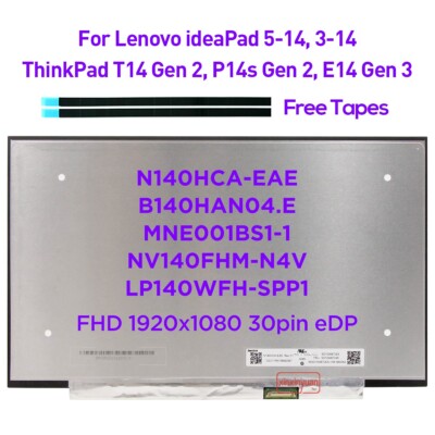 14.0'' LCD Screen N140HCA-EAE MNE001BS1-1 NV156FHM-N4V B140HAN04.E LP140WFH-SPP1