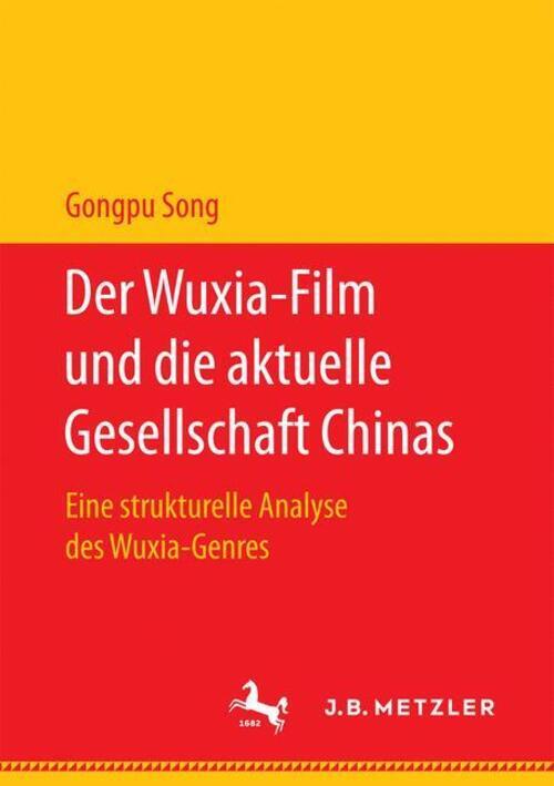 Thumbnail - Gongpu Song | Der Wuxia-film Und Die Aktuelle Gesellschaft Chinas |