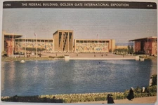 Vintage Postcard Federal Building Golden Gate Expo San Francisco CA AA91