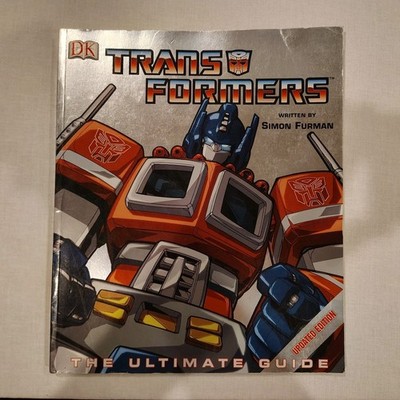 Transformers: The Ultimate Guide, Furman, Simon, Book Hasbro, Softcover Updated