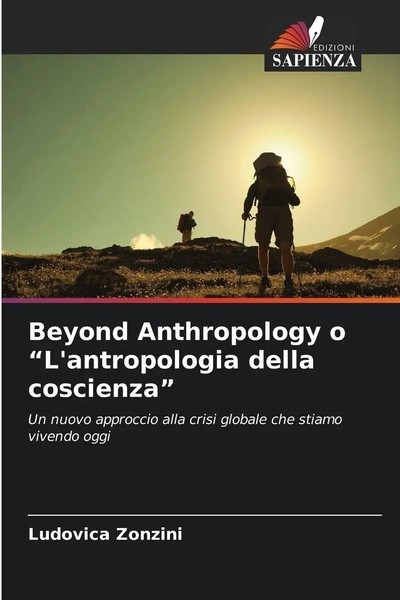 Ludovica Zonzini | Beyond Anthropology O L'antropologia Della Coscienza | Buch-image