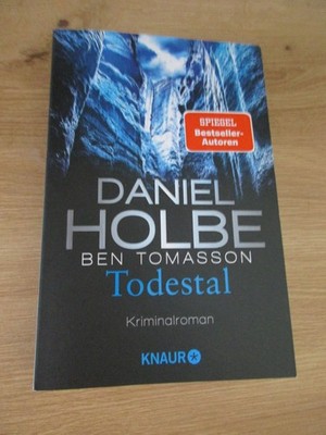 Todestal - von Daniel Holbe & Ben Tomasson