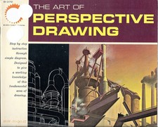 The Art of Perspective Drawing A Grumbacher library book