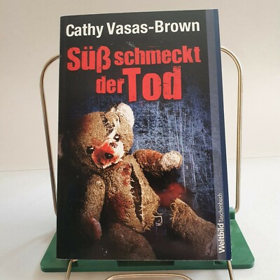 Cathy Vasas - Brown ''Süß schmeckt der Tod''