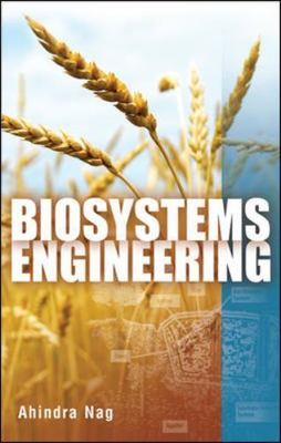 Biosystems Engineering by Nag, Ahindra