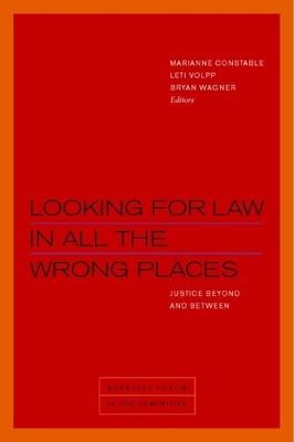 Christopher Tomlins Looking for Law in All the Wrong Places (Hardback)