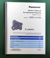 Panasonic Lumix DMC-LX100 Advanced Instruction Manual: 332 Pages  Clear Covers 