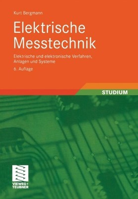 Bergmann - Elektrische Metechnik   Elektrische und elektronische Verf - X555z