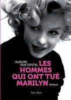 LES Hommes Qui Ont Tué Marilyn Aurore Van Opstal Taschenbuch FranzöSisch 2024