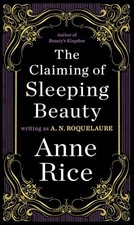 Image of The Claiming of Sleeping Beauty: A Novel by A. N. Roquelaure 9780452281424 NEW