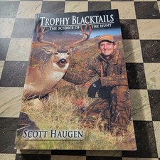 Trophy Blacktails : The Science of the Hunt b...
