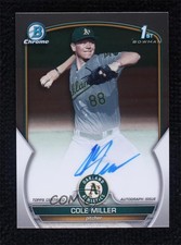 2023 Bowman Draft Chrome Prospect Auto Cole Miller #CDA-CMI Auto 0vs5