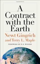 A Contract with the Earth,Newt Gingrich, Terry L. Maple, Edward 