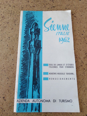 Tourisme Sienne Italie 1962 agenda itinéraire restaurants information Palio