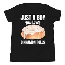 Just A Boy Who Loves Cinnamon Rolls Cinnamon Buns Lover Youth T-Shirt