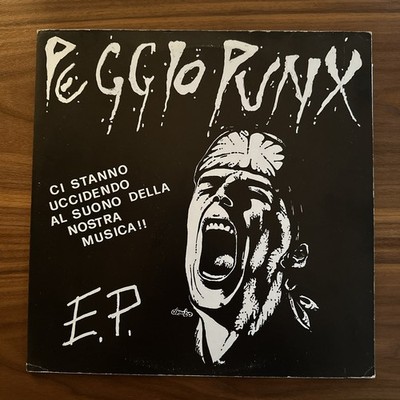Peggio Punx, Ci Stanno Uccidendo Al Suono Della Nostra Musica! 1985 EP. EX/NM.