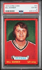 1973-74 O-Pee-Chee Bill Barber Rookie #81 PSA 6 - Philadelphia Flyers - HOF RC