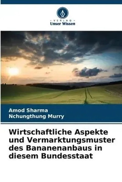 Amod Sharma (U. A.) | Wirtschaftliche Aspekte Und Vermarktungsmuster Des...-image