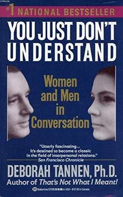You Just Don't Understand: Women and - Paperback, by Tannen Deborah - Acceptable