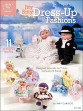 Itty Bitty Dress-Up Fashions Crochet Pattern - 5" Dolls - 11 Sets To Crochet