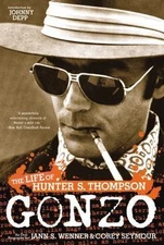 Gonzo : The Life of Hunter S. Thompson, Paperback by Wenner, Jann; Seymour, C...