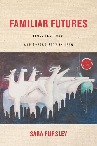 Thumbnail - Sara Pursley Familiar Futures (gebundene Ausgabe)