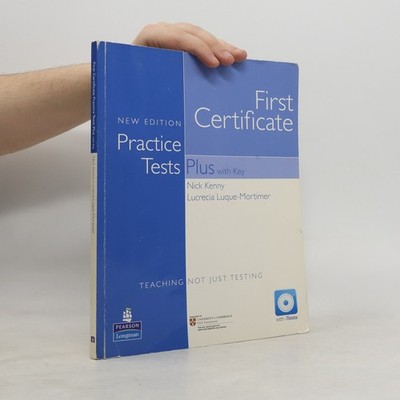First Certificate Practice Tests Plus  |  Nick Kenny