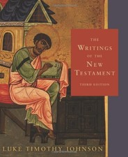 THE WRITINGS OF THE NEW TESTAMENT By Luke Timothy Johnson *Excellent Condition*