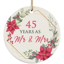 45 Years As Mr And Mrs 2025 Ornament 45th Anniversary Together Christmas Gifts