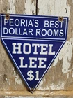 VINTAGE HOTEL LEE PORCELAIN SIGN OLD PEORIA ILLINOIS MOTEL $1 ROOMS HOSTEL