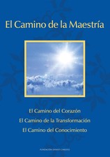 El Camino de la Maestría (The Way of Mastery...