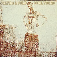 Neil Young - Silver Gold - Vinyl Record Vinyl - G3Z