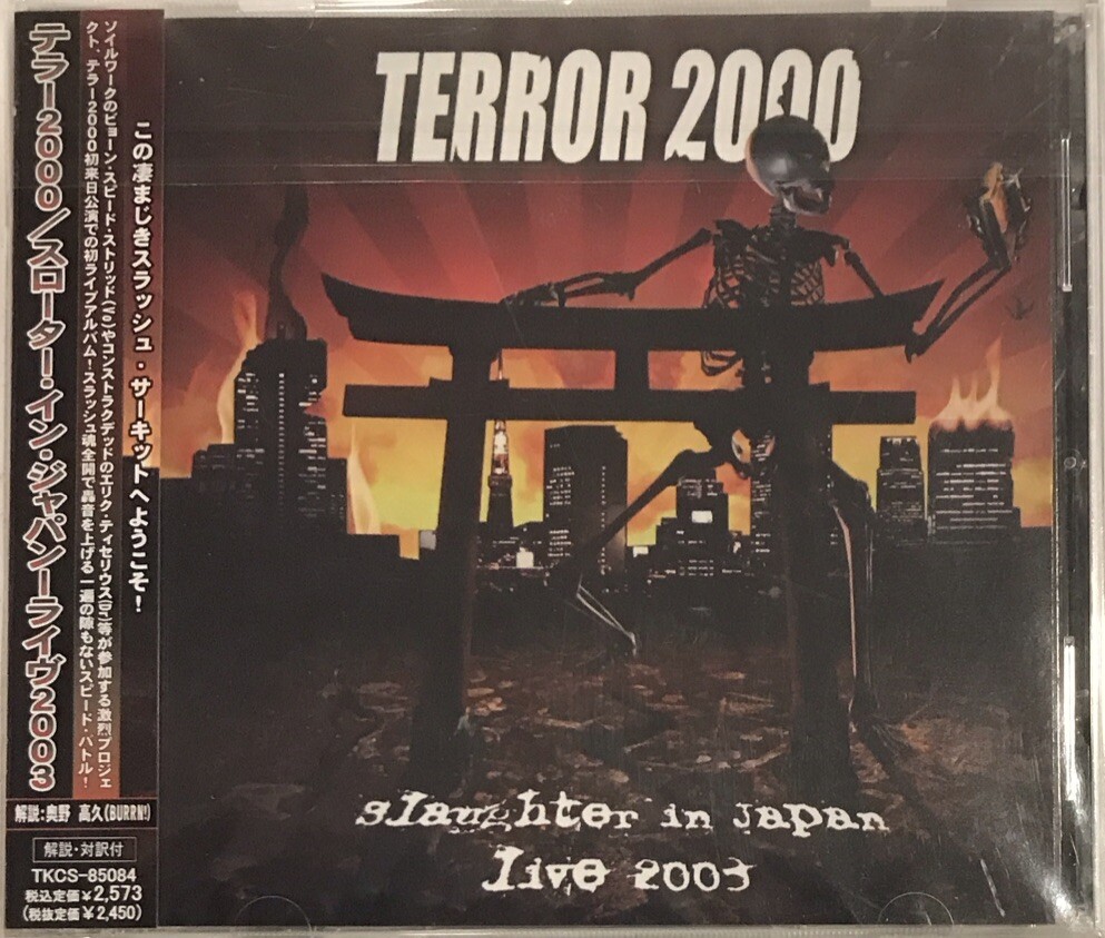 Terror 2000 – Slaughter In Japan: Live 2003 CD 2003 Scarlet – TKCS