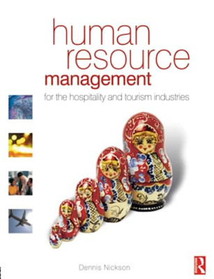 Human Resource Management for the Hospitality and Touri - Paperback NEW Nickson,