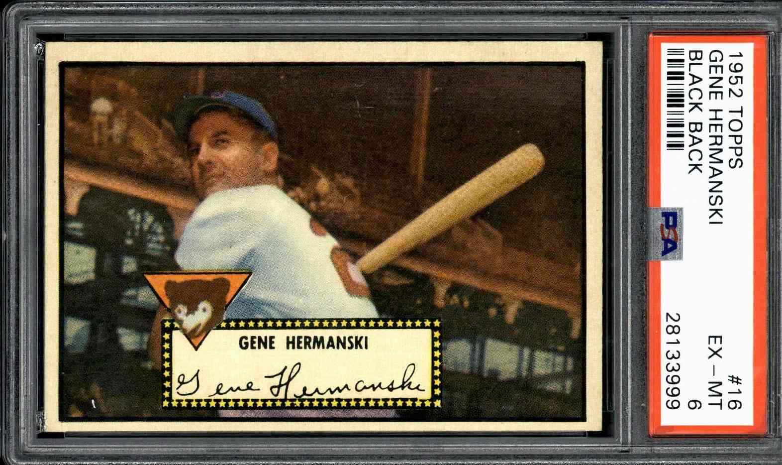 1952 Topps #16 Gene Hermanski - PSA 6 (Black Back)